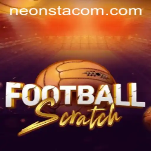 FootballScratch: The Neonsta Revolution in Digital Gaming